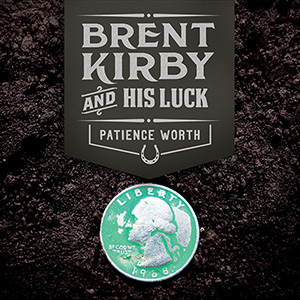 Brent Kirby and His Luck, Patience Worth album cover