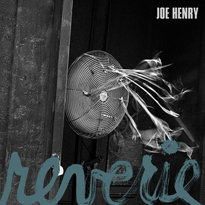 Joe Henry, Reverie album cover