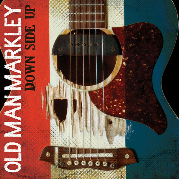 Old Man Markley, Down Side Up cover art