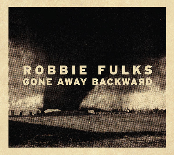 Robbie Fulks, Gone Away Backward cover art