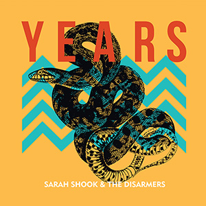 Sarah Shook & the Disarmers, Years album cover
